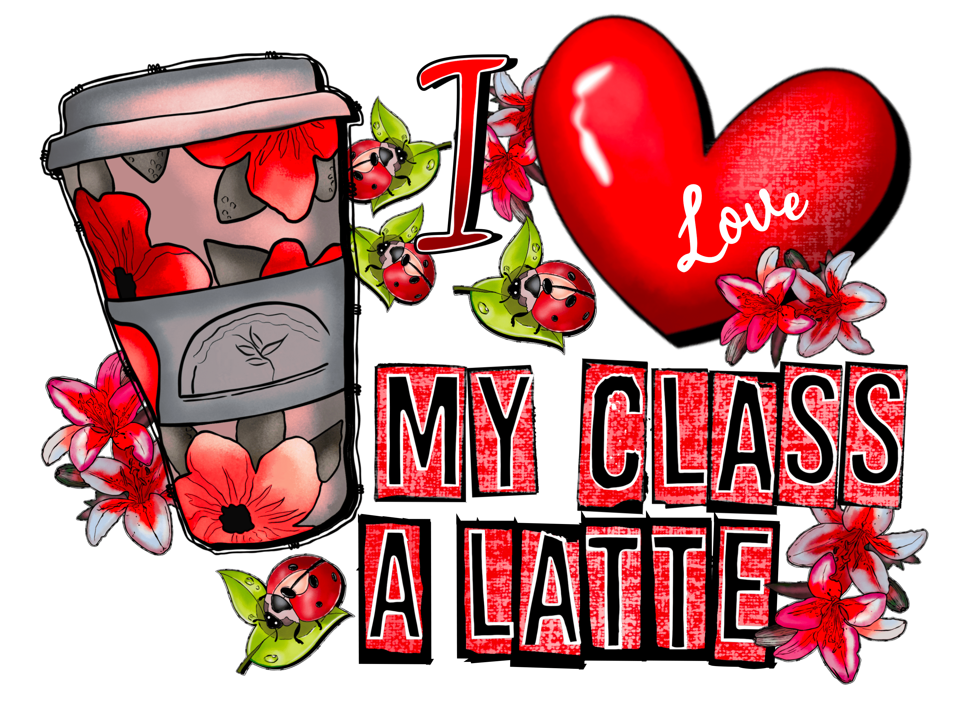 ILoveMyClassALatte