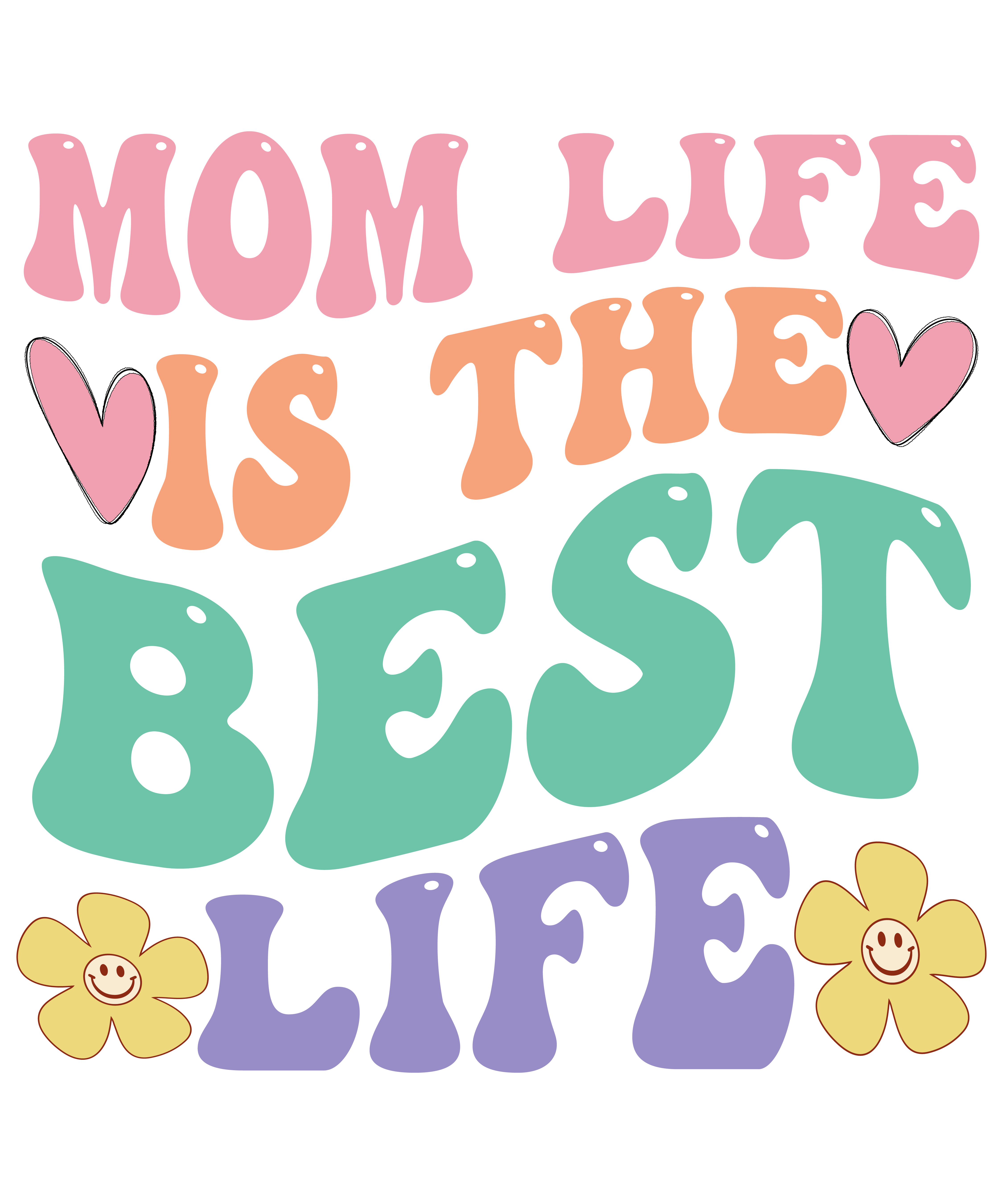 Mom life is the best life (2)